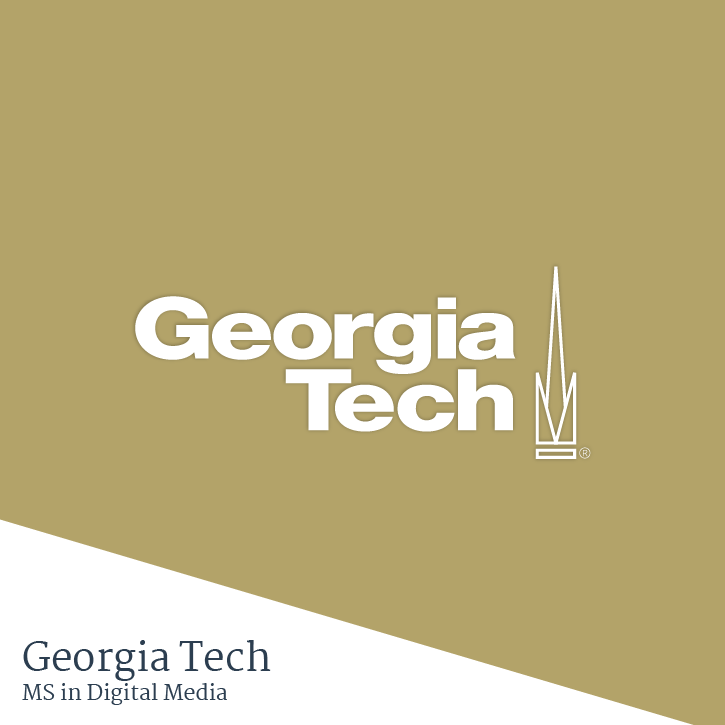 Georgia Tech MS in Digital Media